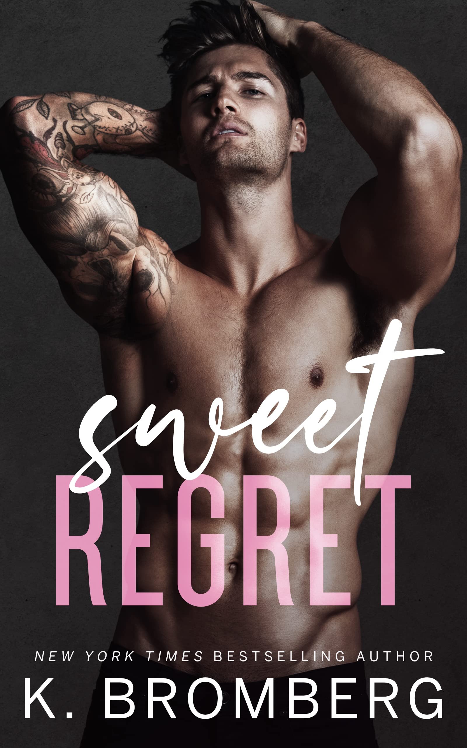 Sweet Regret: A second chance, single mom, rockstar romance Cover